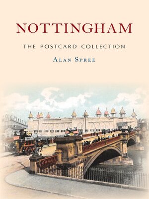 cover image of Nottingham: The Postcard Collection